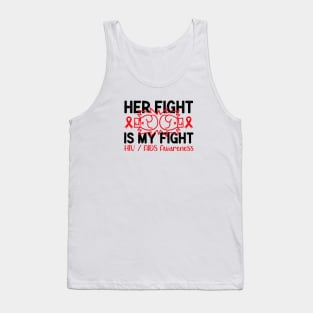 AIDS HIV Awareness Shirt, Her Fight Is My Fight Tank Top